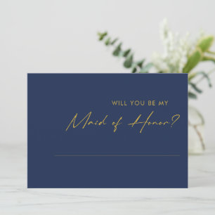 Modern Navy Blue Gold Maid of Honour Proposal Card