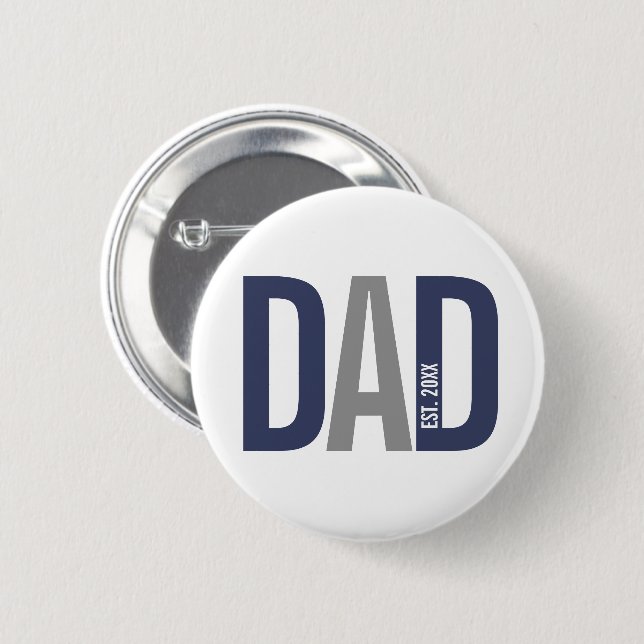 Modern Navy Blue Personalized Dad Established 2 Inch Round Button (Front & Back)