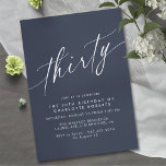 Modern Navy Blue | Simple Script 30th Birthday Invitation<br><div class="desc">Elegant 30th birthday invitations with a modern minimal design. Script font on a dark blue background.</div>