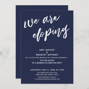Modern Navy Blue We Are Eloping Wedding Reception Invitation