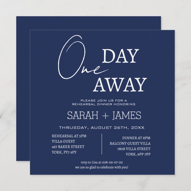 Modern Navy & White One Day Away Rehearsal Dinner  Invitation (Front/Back)