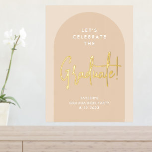 Modern Neutral Beige Arch Graduation Party Welcome Foil Prints