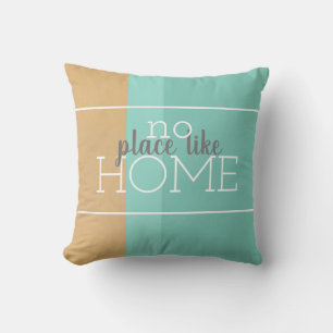 modern no place like home teal and tan quote throw pillow