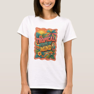 Modern Orange TROPICAL STATE OF MIND Slogan Tee