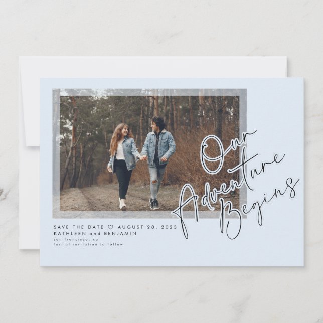 Modern Our Adventure Begins Save the Date Photo (Front)
