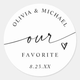 Modern Our Favorite Handwriting Wedding Treat Bag Classic Round Sticker