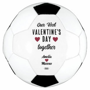 Modern Our First Valentine's Day Together   Soccer Ball