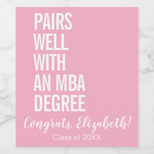 Modern Pairs Well With An MBA Degree Graduation Wine Label