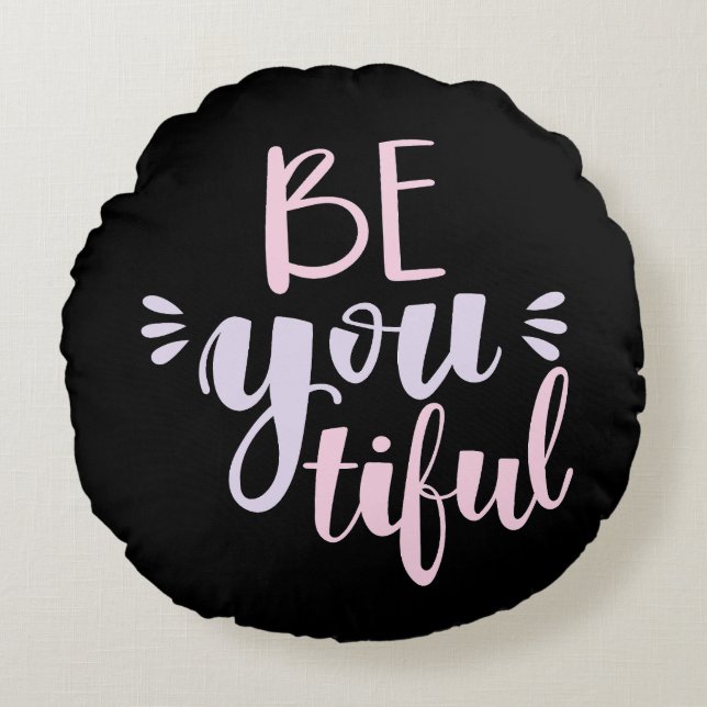 Modern Pastel pink and purple Be you tiful Round Pillow (Front)