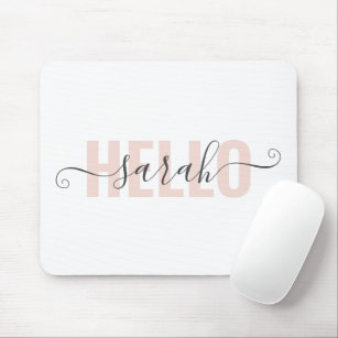 Modern Pastel Pink Beauty Hello And Your Name Mouse Pad