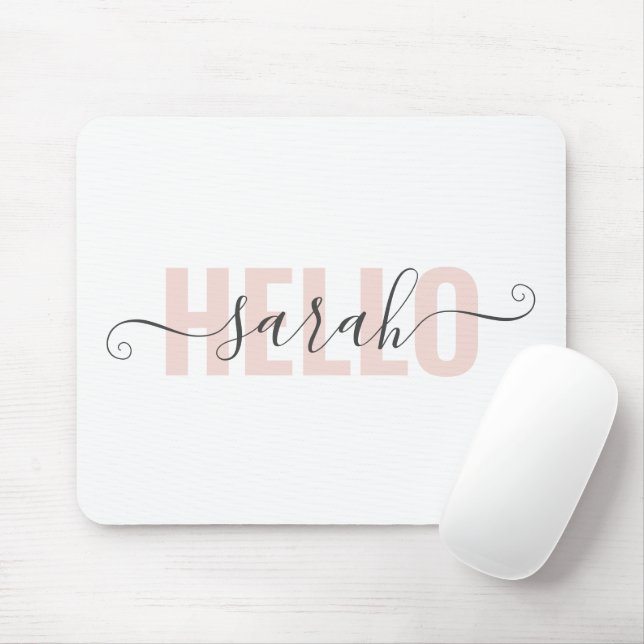 Modern Pastel Pink Beauty Hello And Your Name Mouse Pad (With Mouse)