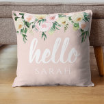 Modern Pastel Pink Flowers Hello And You Name Throw Pillow<br><div class="desc">Modern Pastel Pink Flowers Hello And You Name</div>