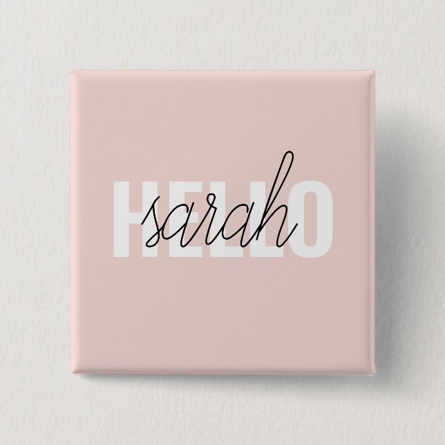 Modern Pastel Pink Hello And You Name 2 Inch Square Button (Front)