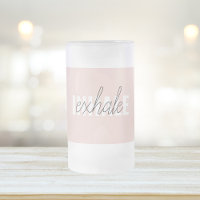 Modern Pastel Pink Inhale Exhale Quote