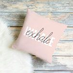Modern Pastel Pink Inhale Exhale Quote Outdoor Pillow<br><div class="desc">Modern Pastel Pink Inhale Exhale Quote</div>