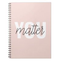 Modern Pastel Pink You Matter Inspiration Quote