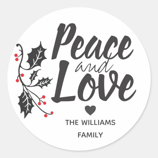 Modern Peace and Love Custom Holiday Classic Round Sticker (Front)