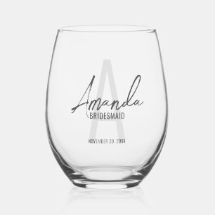 Modern Personalized Bridesmaid's Monogram and Name Stemless Wine Glass