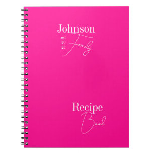 Modern Personalized Family Name Hot Pink Recipe Notebook