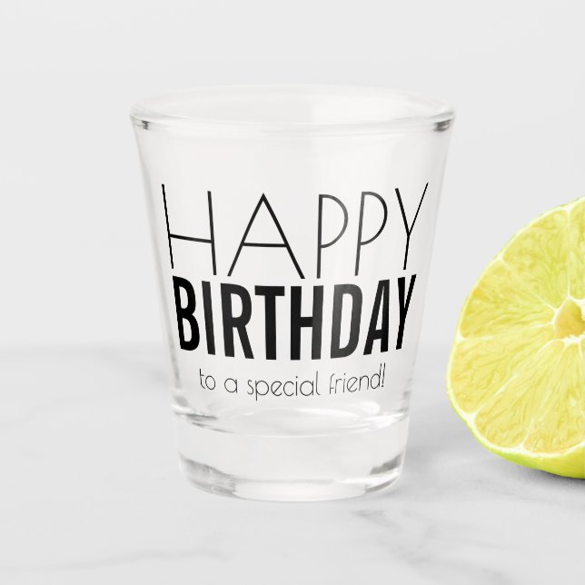 Modern Personalized Happy Birthday   Shot Glass (Front)