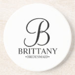 Modern Personalized Monogram and Name Bridesmaid Coaster<br><div class="desc">Modern Personalized Bridesmaid Gifts
featuring personalized monogram in elegant script font style with bridesmaid's name and title in classic serif font style.

Also perfect for maid of honour,  mother of the bride and more.</div>
