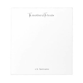 Modern Personalized Mother of the Bride Notepad