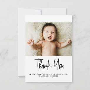 Modern Photo Baby Newborn Birth stats Small note Thank You Card