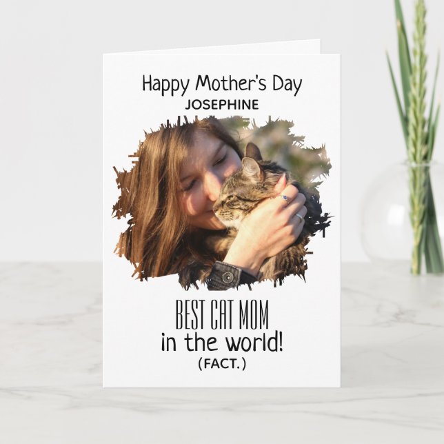 Modern Photo Best Cat Mom (Fact) | Mothers Day Hol Holiday Card (Front)
