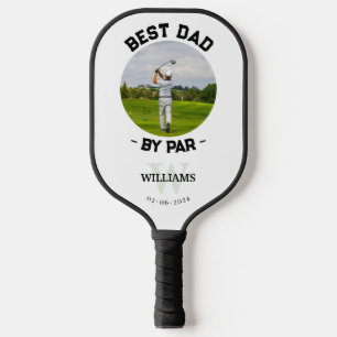 Modern Photo Best Dad By Par  Pickleball Paddle