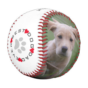 Modern Photo Best Dog Dad Ever Baseball