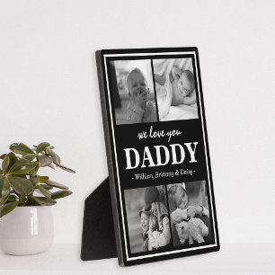 Modern Photo Collage   We Love You Daddy Plaque