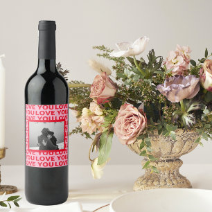 Modern Photo Red & Pink Love You Valentines Gift Wine Label