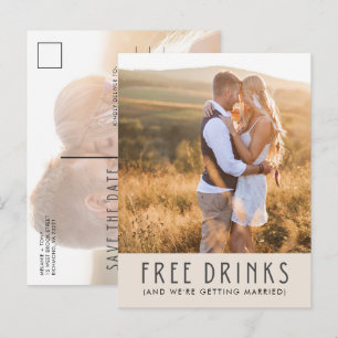 Modern Photo Wedding Free Drinks Save the Date Announcement Postcard