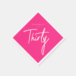 Modern Pink 30th Thirty Thirtieth birthday party Napkin