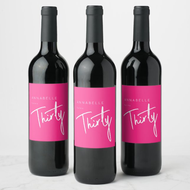 Modern Pink 30th Thirty Thirtieth birthday party Wine Label (Bottles)