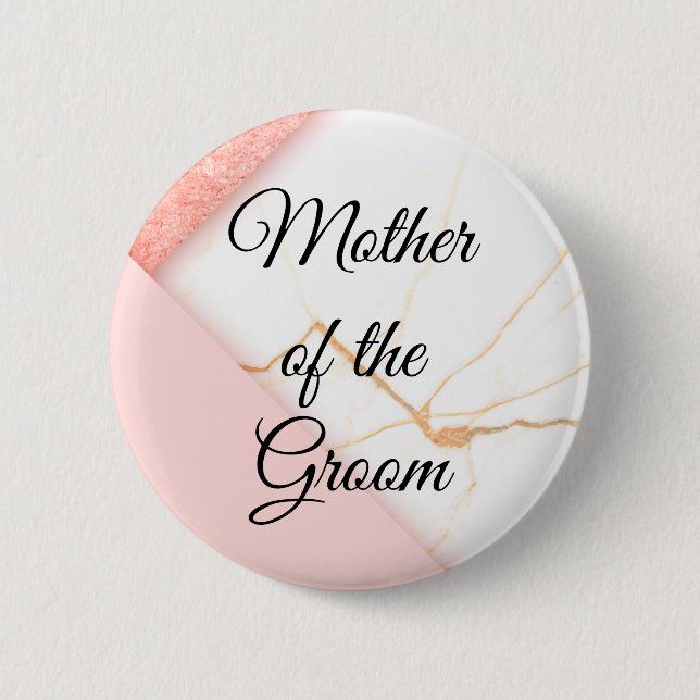 Modern Pink and Gold Marble Mother of the Groom 2 Inch Round Button (Front)