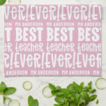 Modern pink girly best teacher typography gift kitchen towel<br><div class="desc">Modern pink girly best teacher typography gift. Available in a selection of colours.</div>
