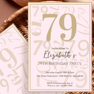 Modern Pink Gold 79th Birthday Invitation For Her