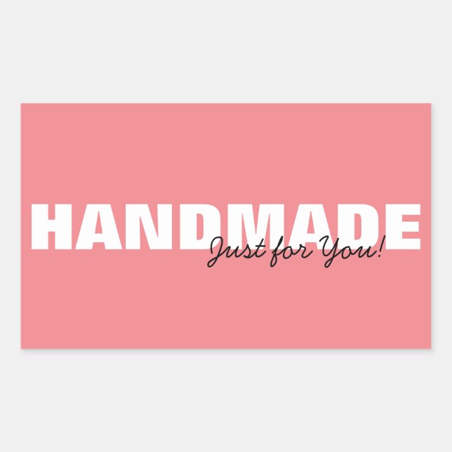 Modern Pink Handmade Just for You Business or Gift Sticker (Front)