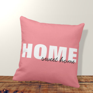 Modern Pink Home Sweet Home Typography Design Throw Pillow