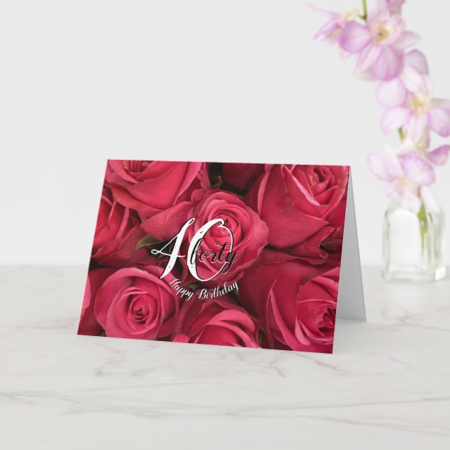 Modern Pink Roses Floral 40th Birthday Card (Orchid)