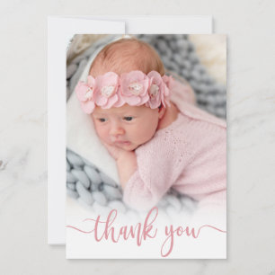 Modern Pink Script Newborn Baby Photo Thank You Card