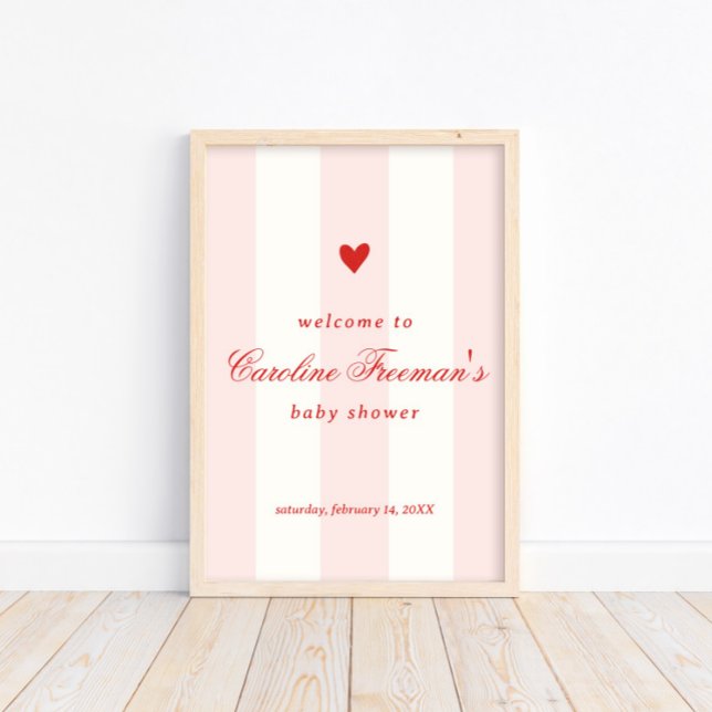 Modern Pink Stripe Heart Valentine Welcome Poster (Creator Uploaded)