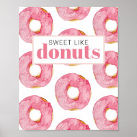 Modern Pink Watercolor Sweet Like Doughnuts Quote