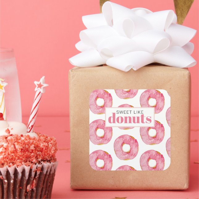 Modern Pink Watercolor Sweet Like Doughnuts Quote Square Sticker (Party)