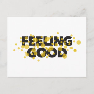 Modern, playful, cheerful design of Feeling Good Postcard