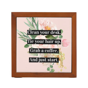 Modern Positive Motivation Quote & Flowers Pink Desk Organizer