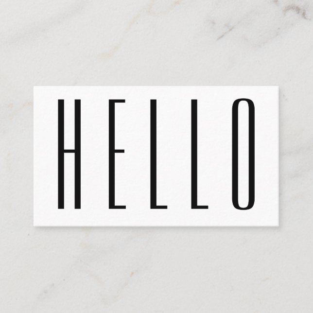 Modern Professional Minimalist Bold Hello Business Card (Front)