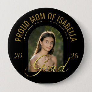 Modern Proud Mom of Grad Black Gold Custom Photo 4 Inch Round Button