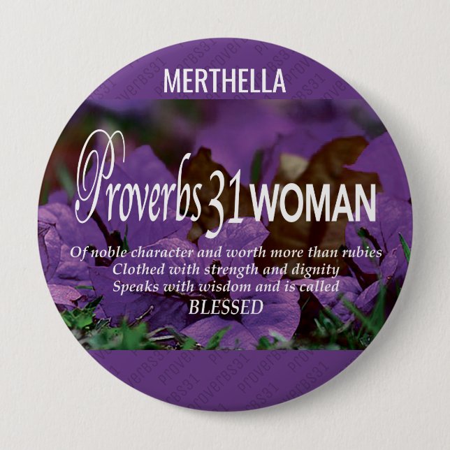 Modern Purple Christian PROVERBS 31  4 Inch Round Button (Front)